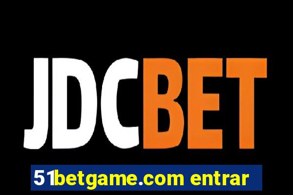 51betgame.com entrar